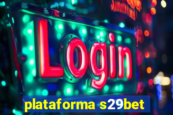 plataforma s29bet